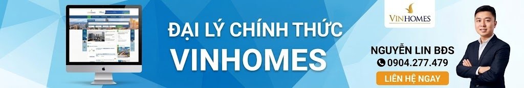 Nguyễn Lin BĐS - Đại lý chính thức Vinhomes, hotline 0904.277.479